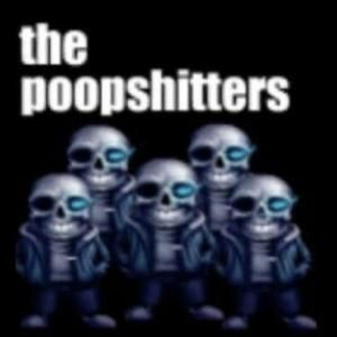poop shitters